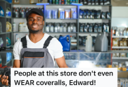 Auto Parts Store Customer Gets Mistaken For An Employee, And The Other Customer Claims It’s Because He’s Wearing Overalls