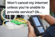 She Tried To Cancel Her Internet Service, But The Company Claimed They Could Still Provide It At Her New Rural Address. So She Let Them Spin Their Wheels And Find Out For Themselves.