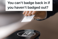 Company’s Building Security Required Employees To Swipe Their Badge When Leaving Work, But One Employee Discovered A Simple Way To Avoid Getting Locked Out Without Swiping