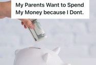 His Parents Kept Pestering Him About Giving Them Money Since Not Spending, So He Decided To Go On A Spending Spree For Himself