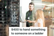 Man Was Told Not To Fix A Simple Problem At Work Himself, So He Agreed To Let Someone Else Do It Even If It Cost The Company $400