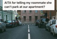 Four Roommates Share Two Parking Spots At Their Apartment, And One Of The Roommates Wants Another To Give Up Her Parking Spot