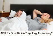 Man Gave A Simple Apology To His Wife For Snoring, So She Got Mad Because He Didn’t Sound Remorseful Enough