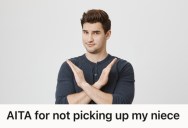 His Brother Asked Him To Pick Up His Niece From Daycare, But This Man Refused Saying He Has No Experience With Children