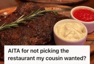 Woman Chose A Restaurant To Celebrate Her Promotion, But Her Vegan Cousin Demanded That She Pick Another Place To Eat