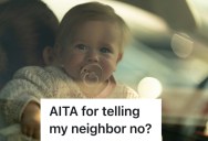 Neighbors Had A Friendly Rapport, But Then One Couple Had A Baby And Started Expecting Co-Parenting Duties From The People Next Door