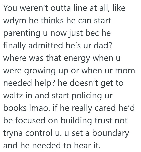 comment 5 24 Young Woman Only Recently Found Out Who Her Father Is, But Now Hes Trying To Tell Her What To Do, So Shes Refusing To Respect Him As A Parent