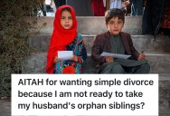 Her Husband Steps Up To Raise His Younger Siblings After Tragedy Strikes, But His Globe-Trotting Bride Doesn’t Want To Be Tied Down Raising Orphans