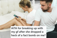 Girlfriend Revealed That She Has Never Gotten Over Her Ex And That She Is Only Dating Him Because He Is Comfortable, So Now He Wants To Break Up Off