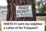 Neighbors Use Homeowner’s Yard As Their Dog’s Toilet, So The Homeowner Considers Serving A Trespassing Notice