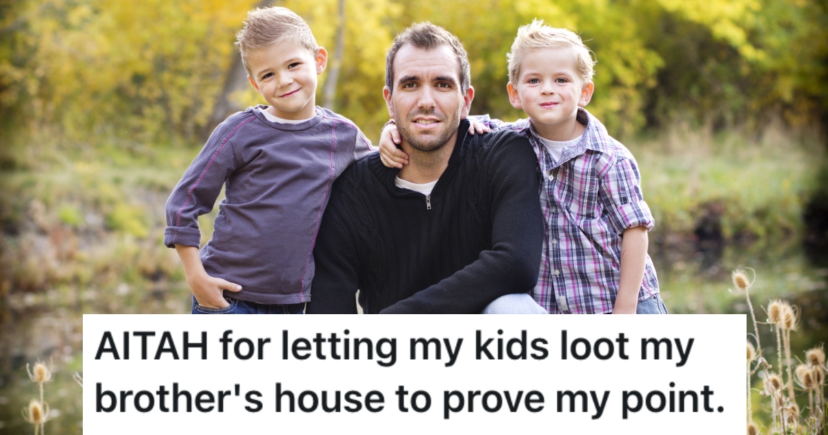 His Nephew Took Some Legos From His House, So He Let His Kids Take All Kinds of Stuff From His House When They Visited