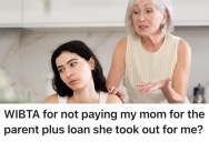 She Found Out Her Mom Was Dishonest About Loans She Took Out, So She Refuses To Help Her Mom Pay Off The Debt