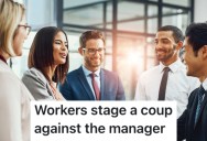 A Hostile Manager Gave His Workers A Hard Time, But Their Rebellion Eventually Paid Off
