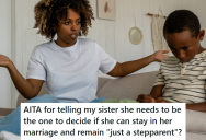 Stepmother Desperately Wants To Have A Close Relationship With Her Stepkids, But While They Like Her, They Don’t Treat Her Like A “Second Mom”