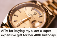 He Bought His Sister A $13,000 Watch For Her Birthday, But Now Her Husband Says His Gift Wasn’t Good Enough