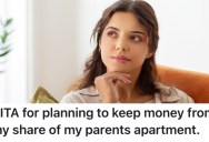 She Found Out She Owns 50% Of A Property, And She Refuses To Share It With Her Mother