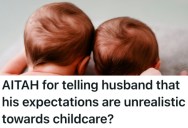 Her Parents Provide Free Housing And Childcare While They Build Their Own Home, But Nothing Is Good Enough For Her Ungrateful Husband