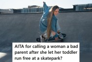 A Toddler Suddenly Appeared In Front Of A Skater At A Skatepark, But When His Mom Threatened To Call The Police, The Skater Called Her A Bad Parent