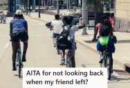 His Friend Quietly Ditched The Group Bike Ride, Then Blamed Him For Not Chasing After Him And Turned Everyone Else Against Him, Too