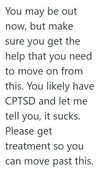 Comment 2 13 Her Horrible Mother Told Her To Leave, So She Stayed Gone Until The Police Got Involved And Discovered Moms Neglect