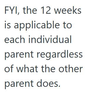 Comment 2 68 His Manager Told Him That He Couldnt Take A Week Off When His Child Is Born, So This New Dad Filed For The Family Medical Leave Act And Took 12 Weeks Off Instead