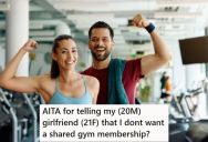 Boyfriend Was Excited His Girlfriend Wanted To Join Him At The Gym, But Now Everything Has To Be Her Way Or She Gets Upset