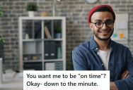 His Timekeeping System Lost Him Some Hours Because Of Rounding His Time Off, So He Started Logging In And Out At A Certain Time To Earn Himself The Extra