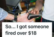 Customer Asked For A Refund On Something He Didn’t Even Buy, And It Got The Cashier Fired