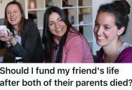A Group Of Friends Are Financially Supporting One Whose Parents Passed, But One Of Them Doesn’t Want To Participate In The Gesture