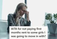 Woman Backed Out Of Roommate Agreement Before Signing The Lease, And Now She’s Refusing To Pay Rent
