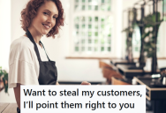 Another Stylist At The Salon Was Trying To Steal Her Loyal Customers, So She Started Referring The Worst Customers To Her Instead