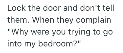 Screenshot 2025 05 01 at 5.26.23 PM His Brother in Law’s Wife Is Known For Snooping Around, So He Plans On Locking Them Out Of His Private Bathroom