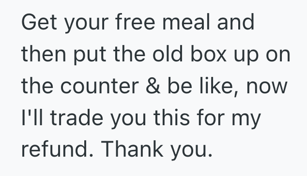 Screenshot 2025 05 12 at 12.45.52 PM She Picked Up Takeout, But Couldnt Get A Refund. So Shes Going To Return The Uneaten Food Days Later.