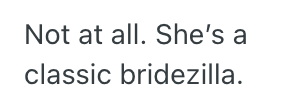 Screenshot 2025 05 12 at 4.16.11 PM Woman Backed Out Of Being Her Friend’s Bridesmaid Because Of Financial Issues, So Now She Might Get Uninvited To The Wedding