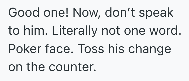 Screenshot 2025 05 19 at 5.01.16 AM His Regular Customer Is Super Rude, So He Made Sure He Never Won Anything From The Store