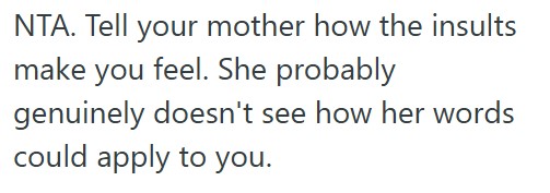 Screenshot 2025 05 26 172214 Woman Is Taking Her Moms Insults Personally, But Mom Insists Theyre Directed At Her Stepdads Affair Partner