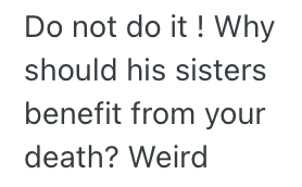 Screenshot 2025 05 28 at 5.44.20 PM Her Husbands Family Demands That She Put Her Sisters in Law In Her Will, But She Doesnt See Why She Should