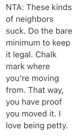 Screenshot 2025 05 28 at 7.16.57 PM His Neighbor Wont Stop Hassling Him About Moving A Truck, So Now He Wants To Only Move It A Little Bit To Spite Her
