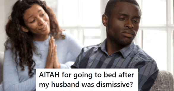 Wife wanting attention, husband sulking