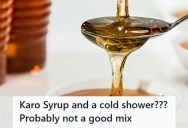 Roommate Kept Stealing Her Expensive Shampoo, So She Replaced It With Karo Syrup And Let The Cold Shower Handle The Rest