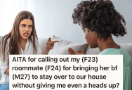 Her Roommate’s Boyfriend Stays At Their Place A Lot, And She’s Not Comfortable With Him Being There So Often