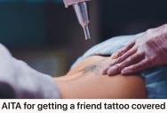 Ten Years Ago She Got Matching Tattoos With A Good Friend, But She Recently Decided To Get The Tattoo Covered