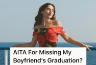 Woman Plans To Go On A Cruise The Day After Her Boyfriend’s Graduation, But Her Boyfriend Got The Dates Mixed Up And Now She’ll Miss His Ceremony
