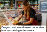 Teenager Legally Can’t Wait On One Particular Customer Due To A Restraining Order, But The Customer Thinks That’s Ridiculous And Insists On Speaking To The Manager