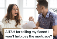 Couple Found Their Dream House, But She Was Blindsided When He Said Her Name Wouldn’t Be On The Mortgage