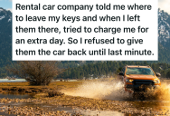 Rental Car Company Insisted On Charging Him For An Extra Day, So He Took The Car Keys And Drove The Rental Car Through The Mud