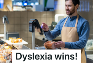 Dyslexic Employee At A Grocery Store Accidentally Gives The Wrong Price For A Ham, So He Offers To Weigh It For The Customer Again