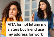 Her Sister Asked Her For A Big Favor For Her Boyfriend, But After Talking To Her Husband They Decided They Couldn’t Help