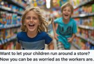 Mom Let Her Kids Run Wild In A Craft Store, So This Employee Came Up With A Clever Solution To Shut Them Down Instantly