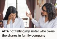 Her Sister Has Been Trying To Pry Private Company Information From Her, So She Lied To Shut Her Up